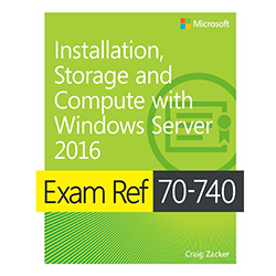 Installation, Storage, and Compute with Windows Server 2016